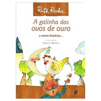 contos de fadas e histórias infantisA Galinha dos Ovos de Ouro